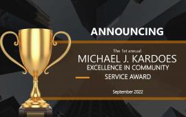 2022 Michael J. Kardoes Excellence in Community Service Award