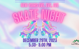 NYE Eve Eve Skate Night