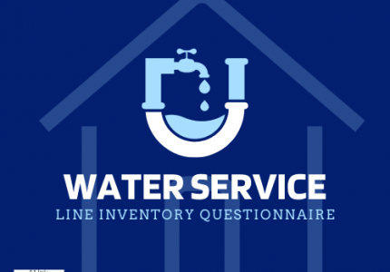 WATER SERVICE LINE INVENTORY QUESTIONNAIRE